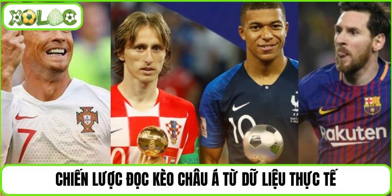Chiến lược đọc Kèo châu Á từ dữ liệu thực tế