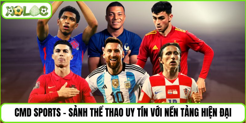 CMD Sports - Sảnh thể thao uy tín với nền tảng hiện đại