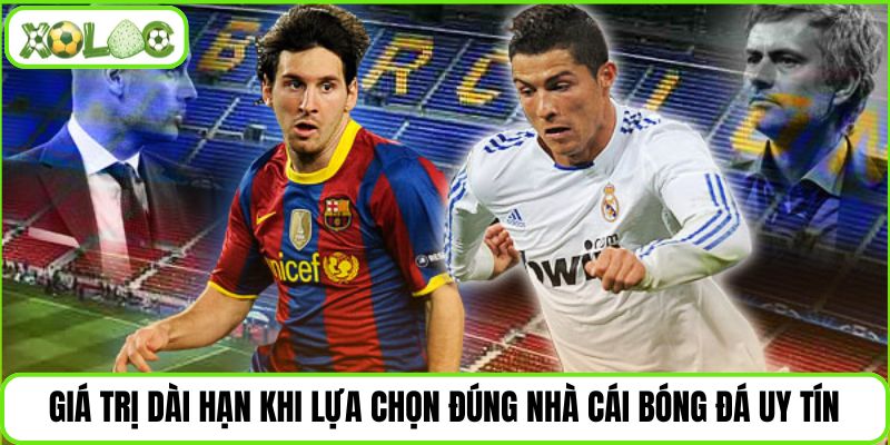 Giá trị dài hạn khi lựa chọn nhà cái bóng đá uy tín Kubet