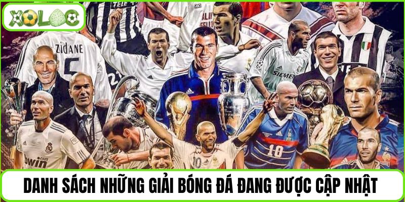 Danh sách những giải bóng đá đang được cập nhật 